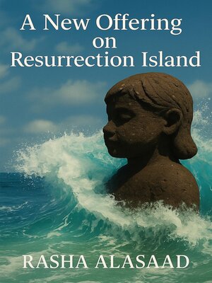 cover image of A new offering on Resurrection Island